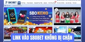 Vào Sbobet Không Bị Chặn