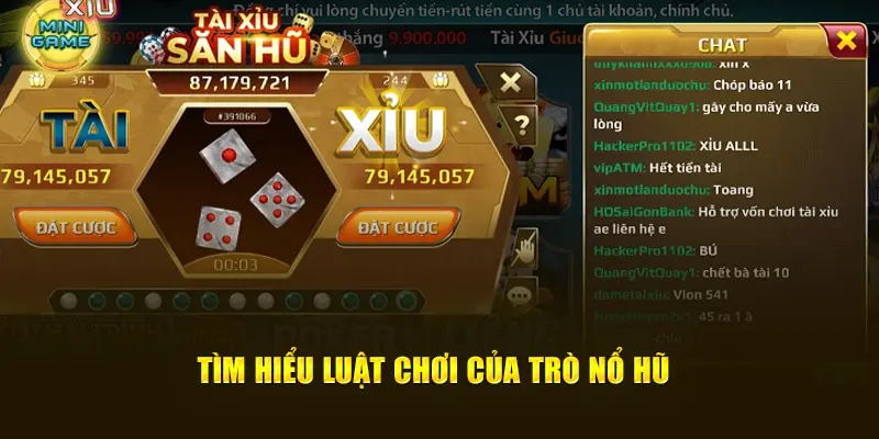 Luật chơi tài xỉu nổ hũ tại 789win cực giản đơn